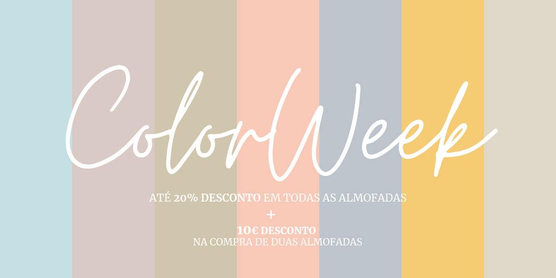 COLOR WEEK, mais cor na sua casa com descontos toda a semana